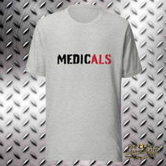 Medicals T-Shirt