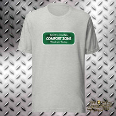 Comfort Zone T-Shirt